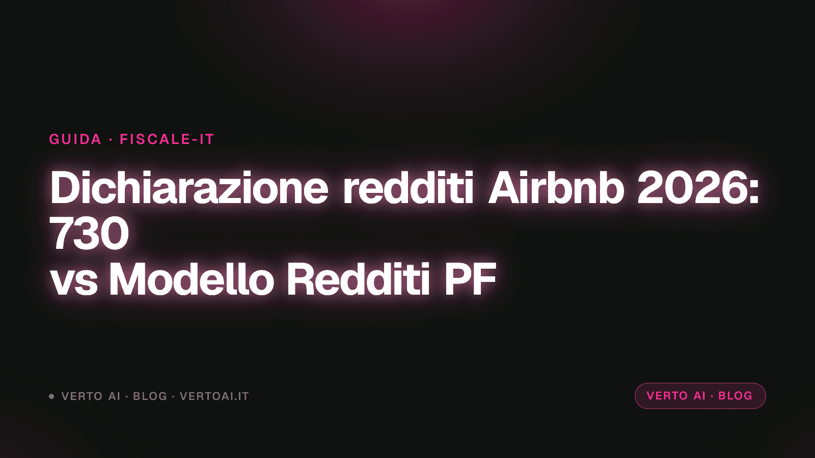 Dichiarazione redditi Airbnb 2026 quadro RB cedolare secca guida