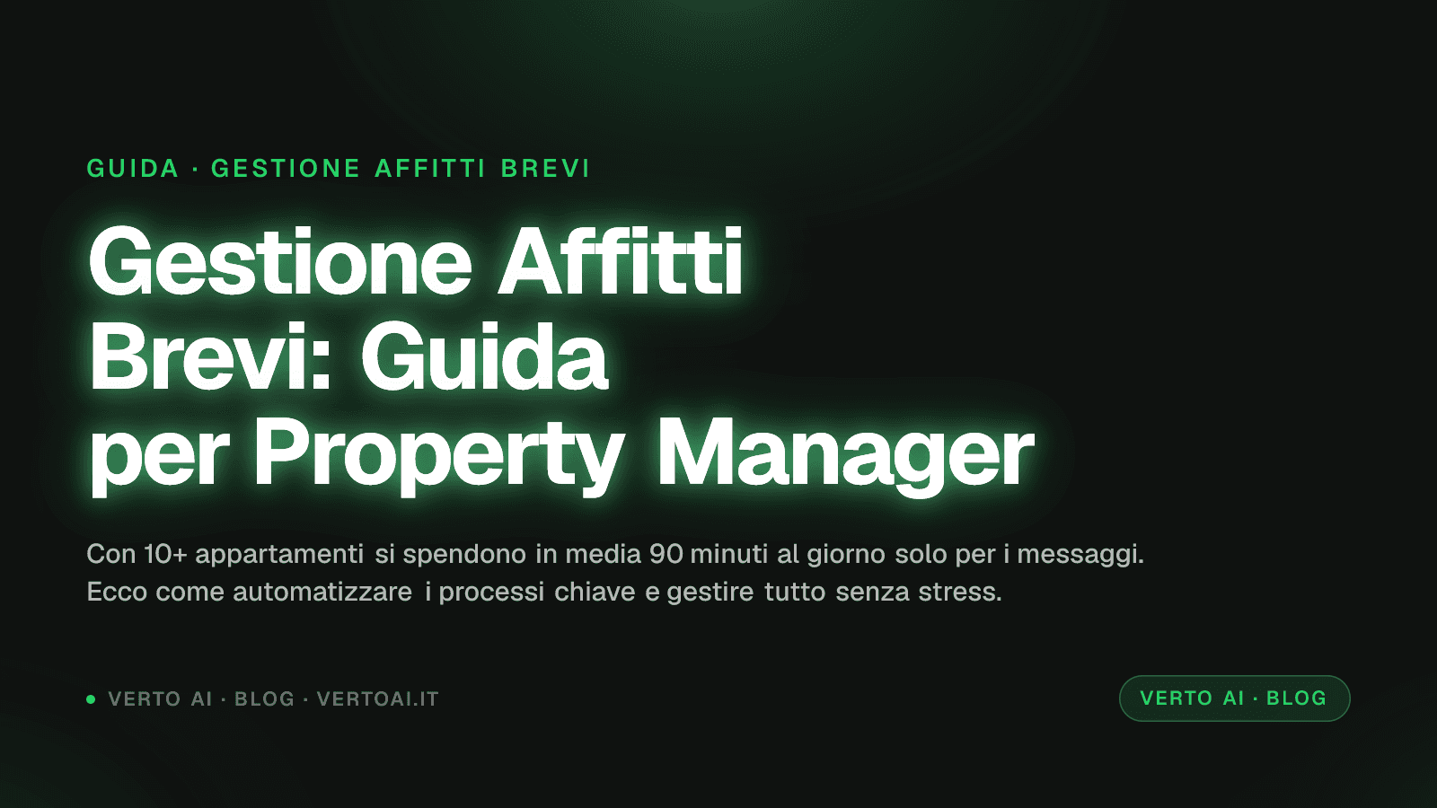 Short-term rental management: complete guide for Italian property managers