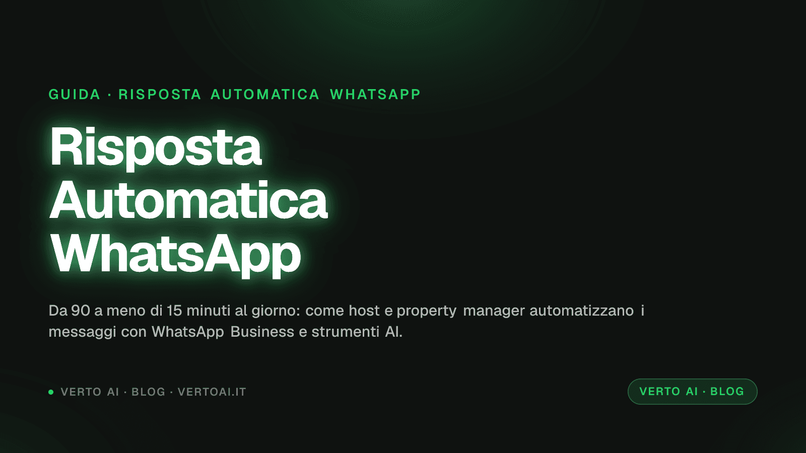 WhatsApp auto-reply screen for short-term rental property managers