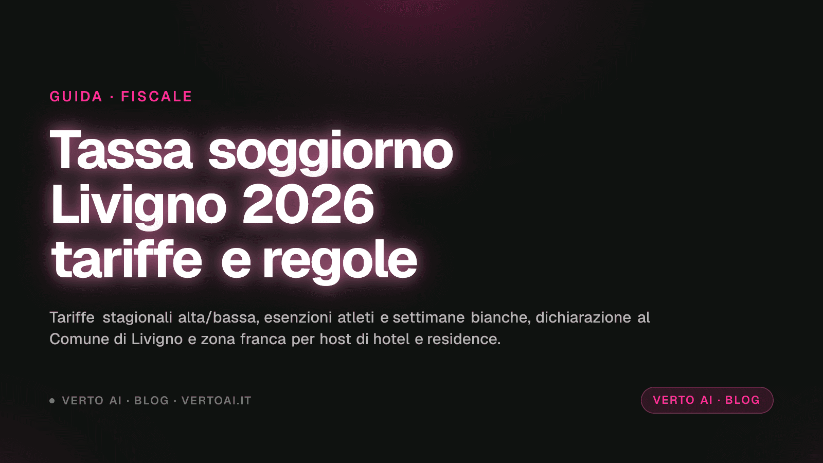 Tassa di soggiorno Livigno 2026 tariffe stagionali per host