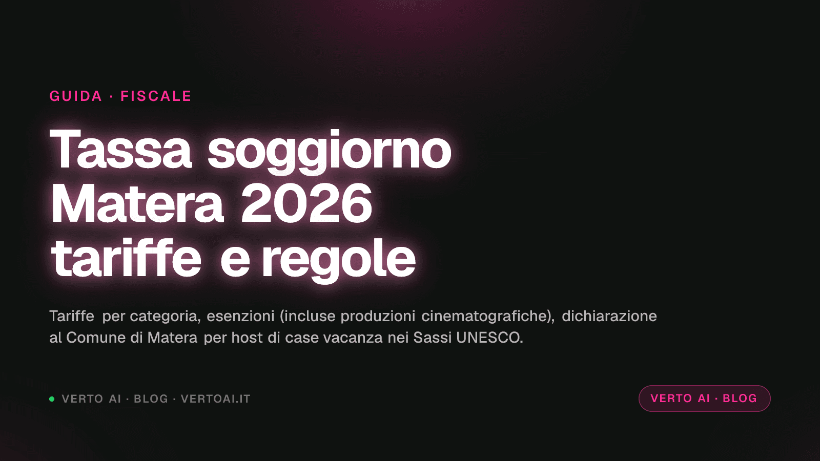 Tassa di soggiorno Matera 2026 tariffe e dichiarazione per host dei Sassi