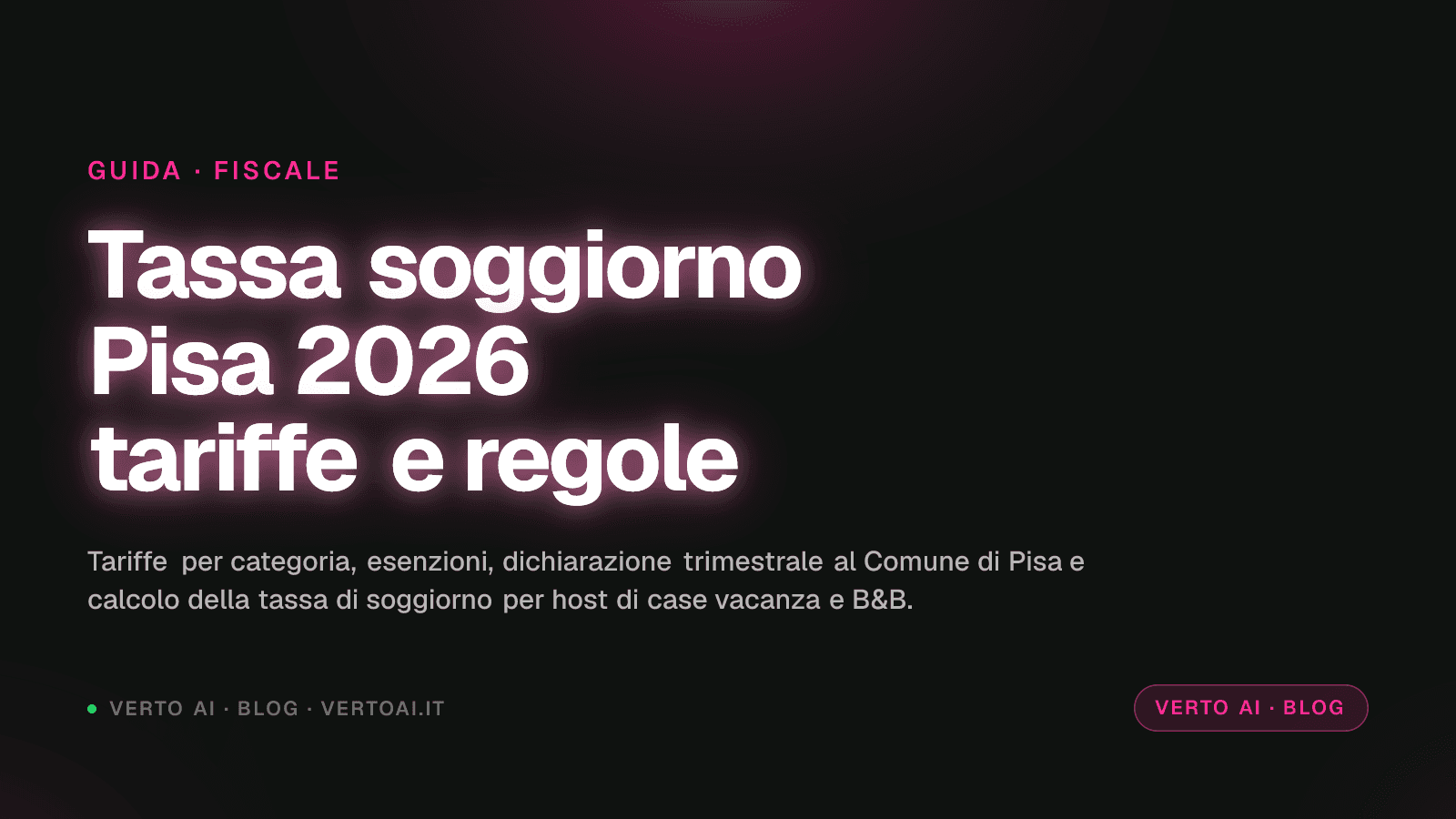 Tassa di soggiorno Pisa 2026 tariffe e dichiarazione per host