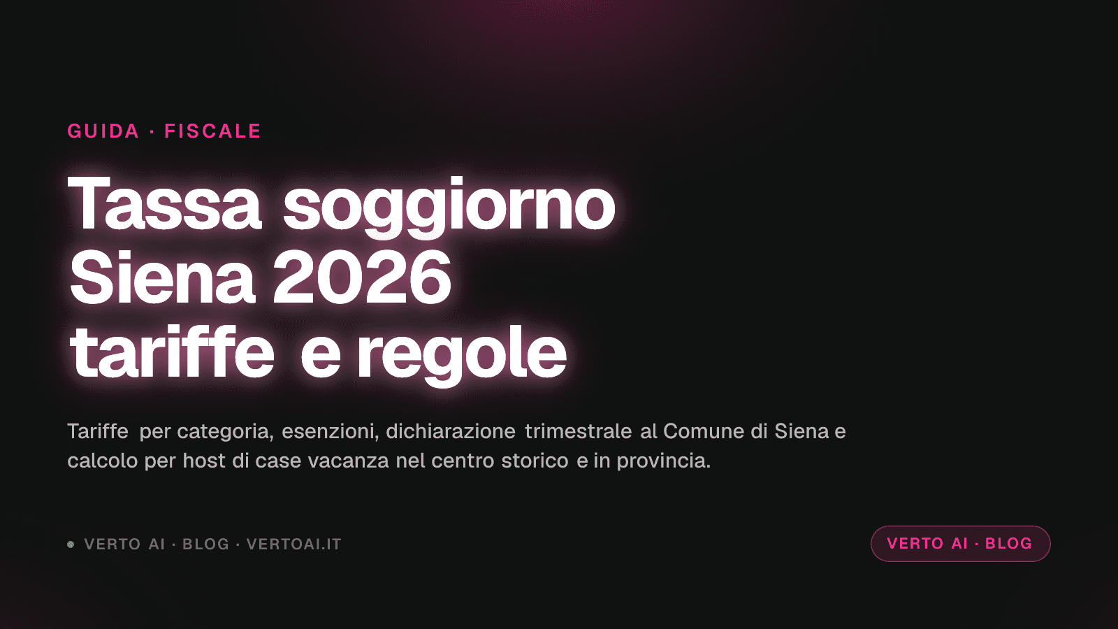 Tassa di soggiorno Siena 2026 tariffe e dichiarazione per host