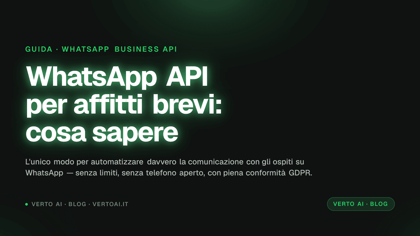 Schermata WhatsApp Business API per property manager affitti brevi con messaggi automatici ospiti